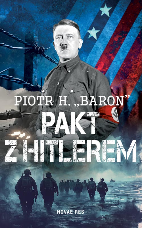 Book Pakt z Hitlerem Piotr H. "Baron"