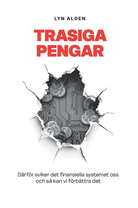 Boek Trasiga Pengar Lyn Alden