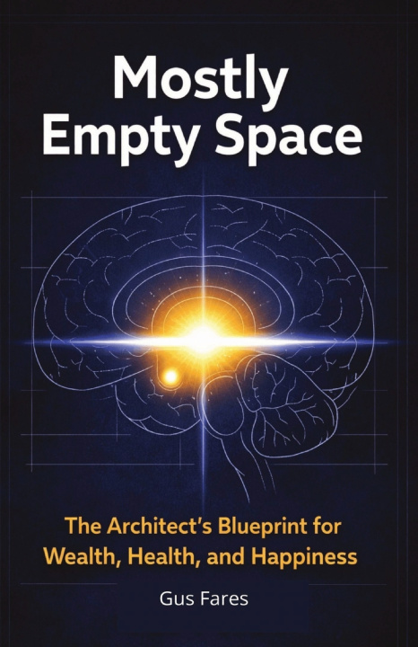 Knjiga Mostly Empty Space Gus Fares