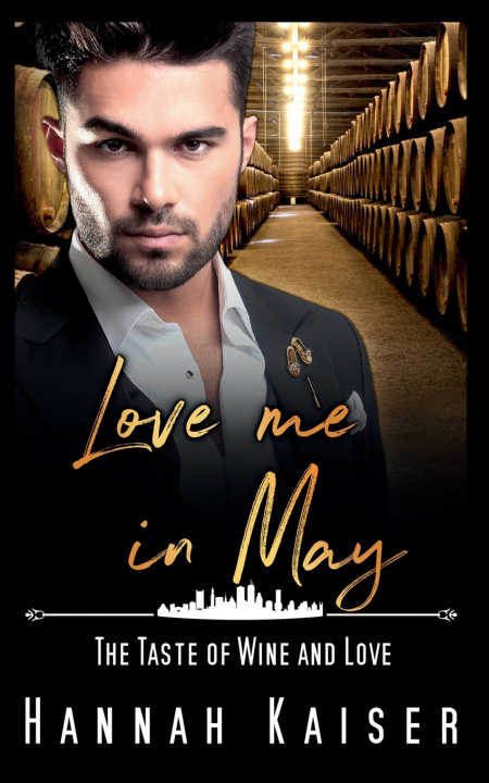 Buch Love me in May Hannah Kaiser