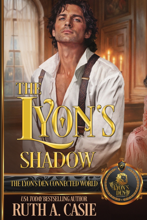 Knjiga The Lyon's Shadow Ruth A. Casie