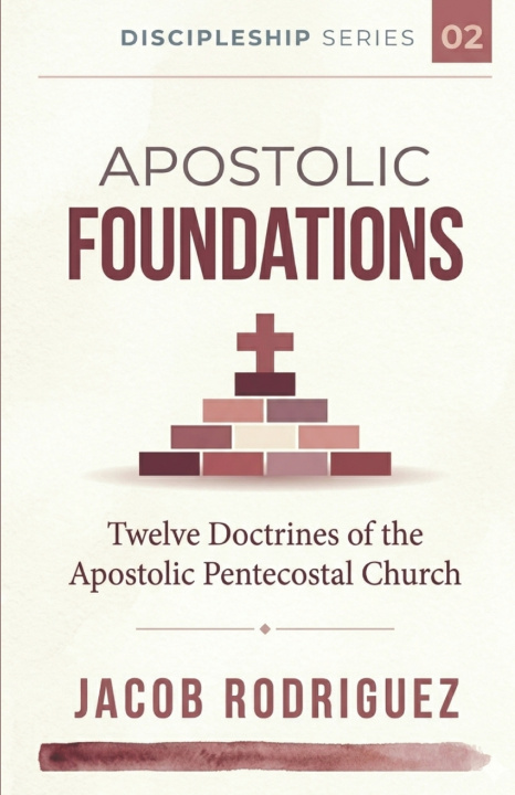 Kniha Apostolic Foundations Jacob Rodriguez