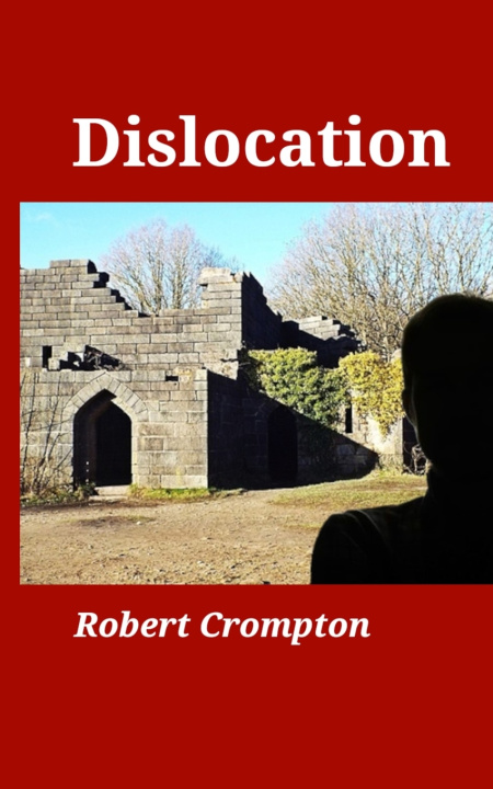 Knjiga Dislocation Robert Crompton