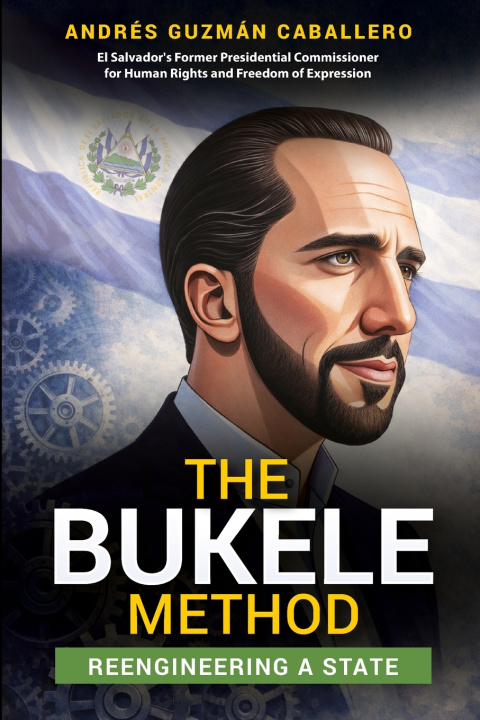Knjiga The Bukele Method Andrés Guzmán Caballero