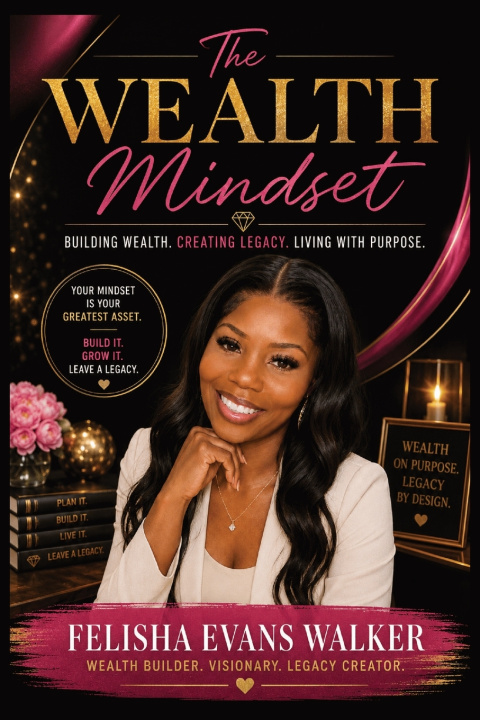 Knjiga The Wealth Mindset Felisha Evans Walker