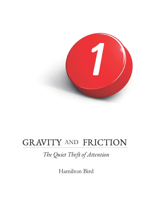 Kniha Gravity and Friction Hamilton Bird