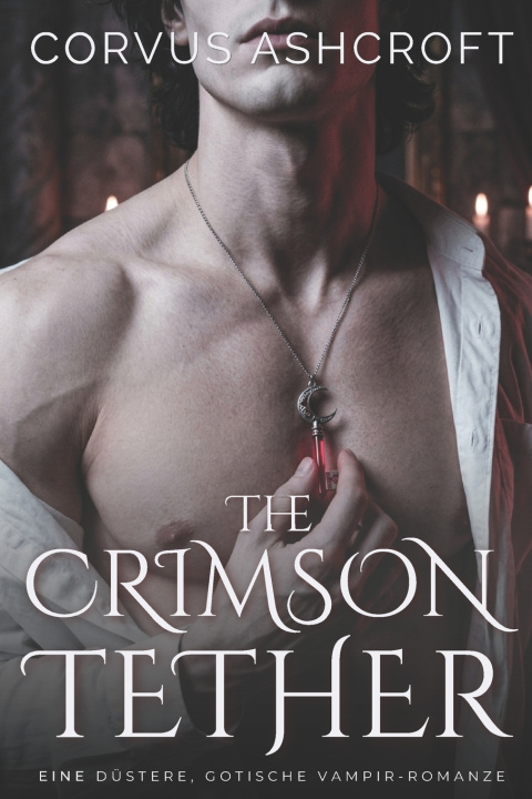 Książka The Crimson Tether Corvus Ashcroft