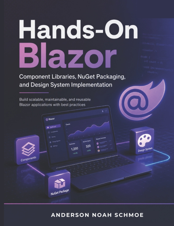 Kniha Hands-On Blazor ANDERSON NOAH SCHMOE