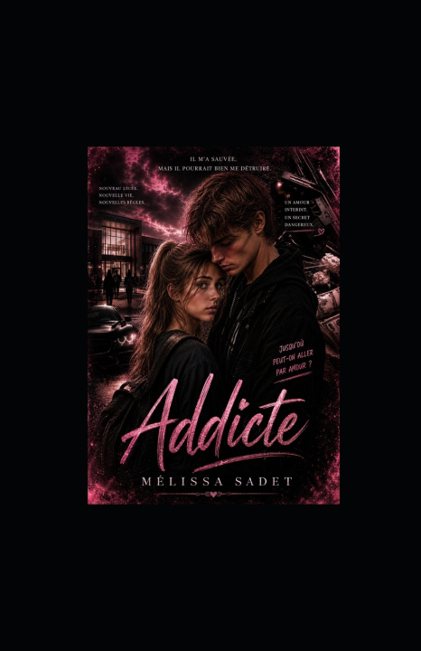Kniha Addicte Mélissa Sadet