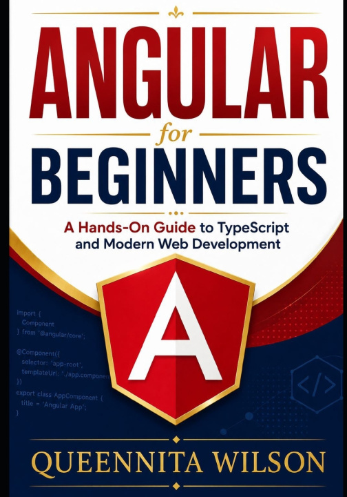 Knjiga Angular for Beginners Queennita Wilson