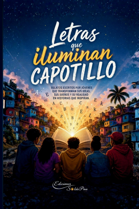 Knjiga Letras que iluminan Capotillo Ediciones SoldePau