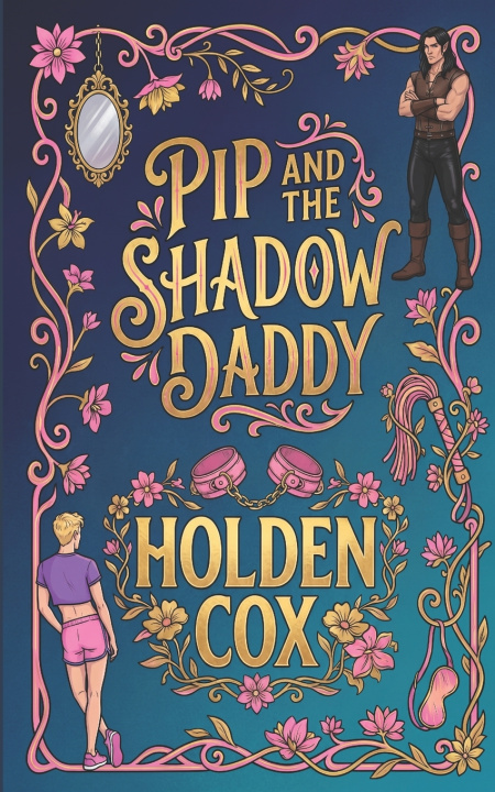 Kniha Pip and the Shadow Daddy Holden Cox