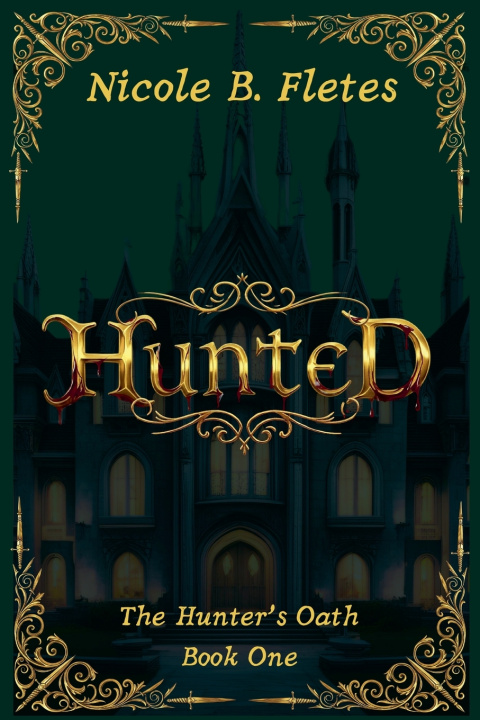 Kniha Hunted nicole B. Fletes