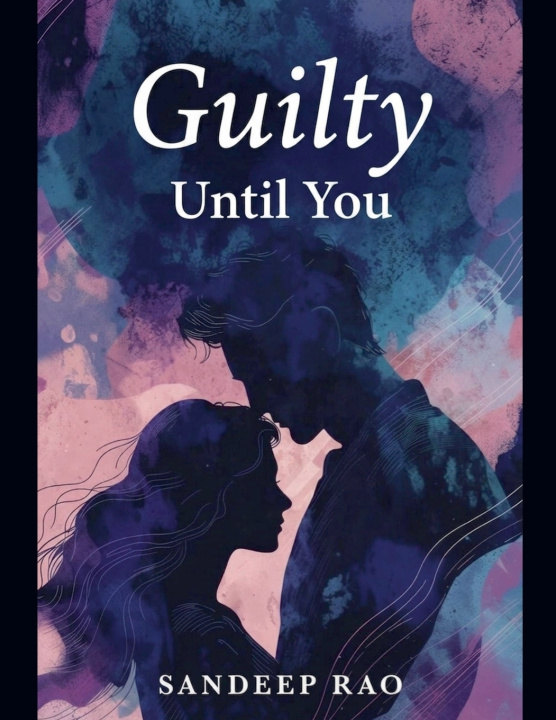 Kniha Guilty Until You Sandeep Rao