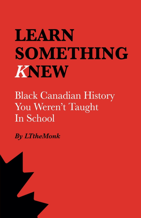 Kniha Learn Something Knew LTtheMonk