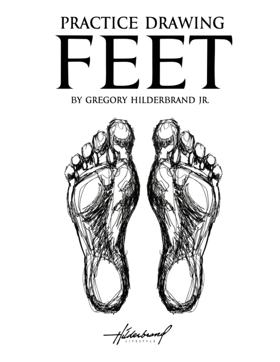 Boek Practice Drawing Feet Gregory Hilderbrand Jr.