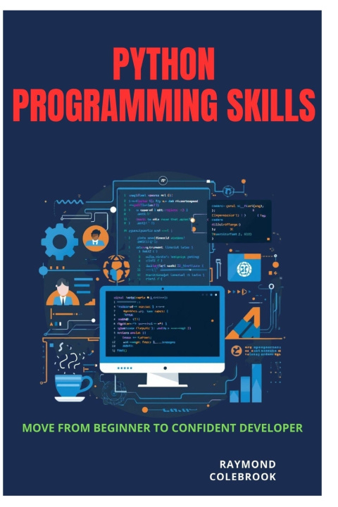 Knjiga Python Programming Skills Raymond Colebrook