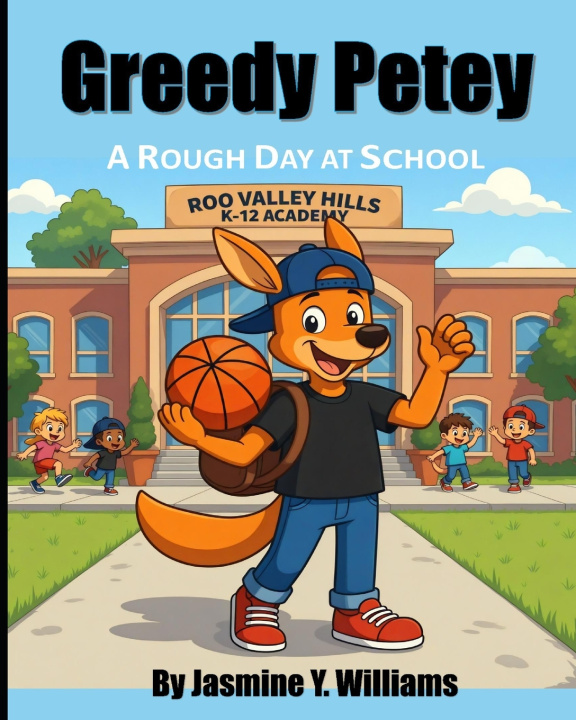 Knjiga GREEDY PETEY Jasmine Y. Williams