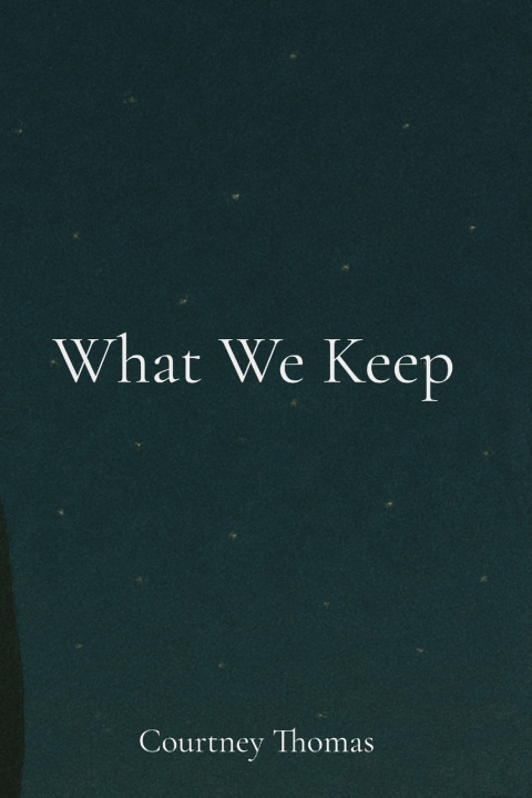 Kniha What We Keep Courtney D Thomas