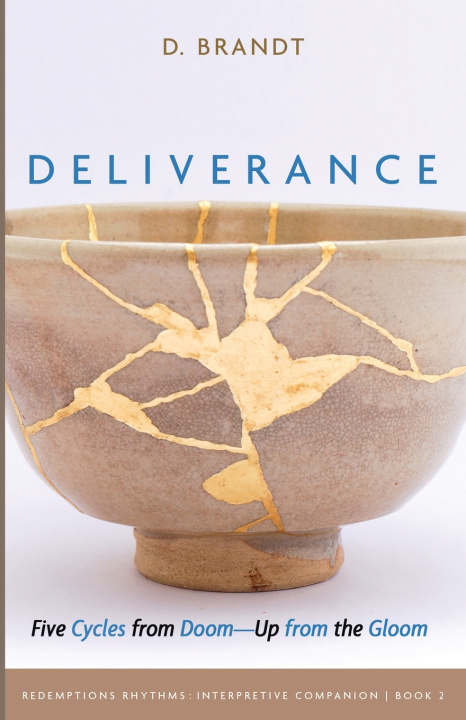 Knjiga Deliverance D. Brandt