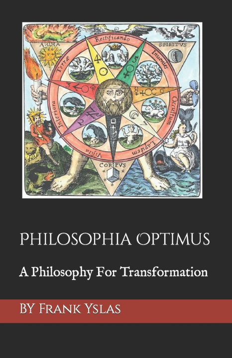 Knjiga Philosophia Optimus Frank A Yslas