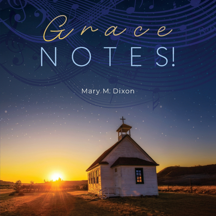 Kniha Grace Notes Mary M M. Dixon