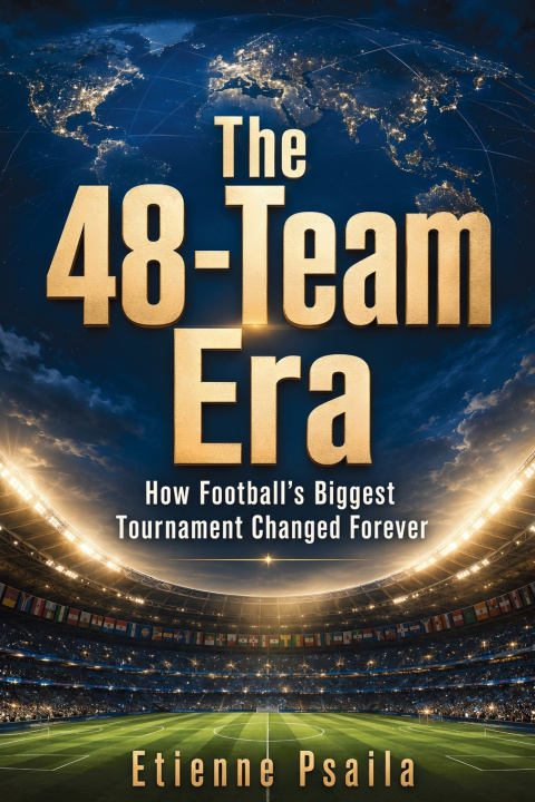 Knjiga The 48-Team Era Etienne Psaila