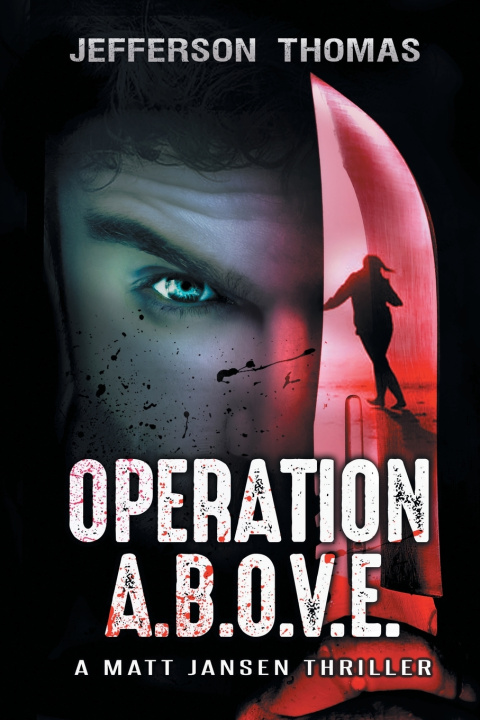 Kniha Operation A.B.O.V.E Jefferson Thomas