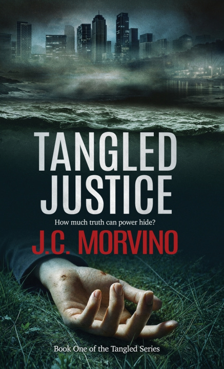 Kniha Tangled Justice J.C. Morvino