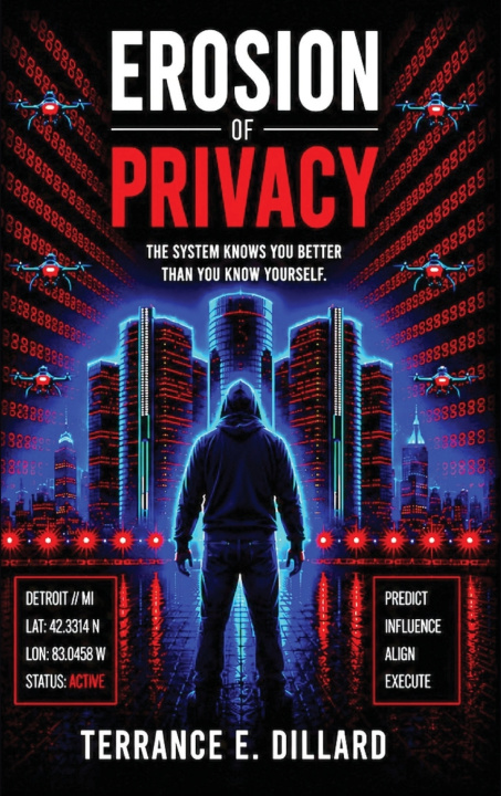 Kniha Erosion of Privacy Terrance E. Dillard