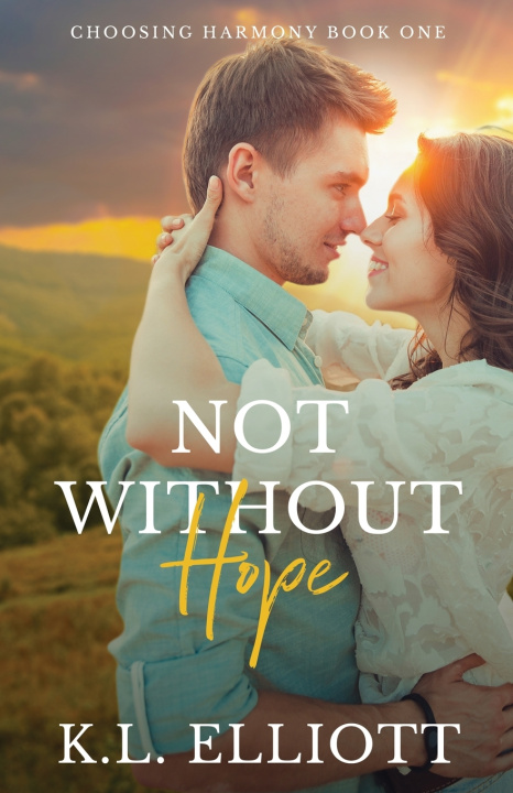 Kniha Not Without Hope K.L. Elliott