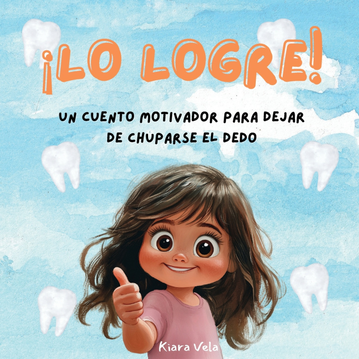 Kniha ¡LO LOGRE! Kiara Vela