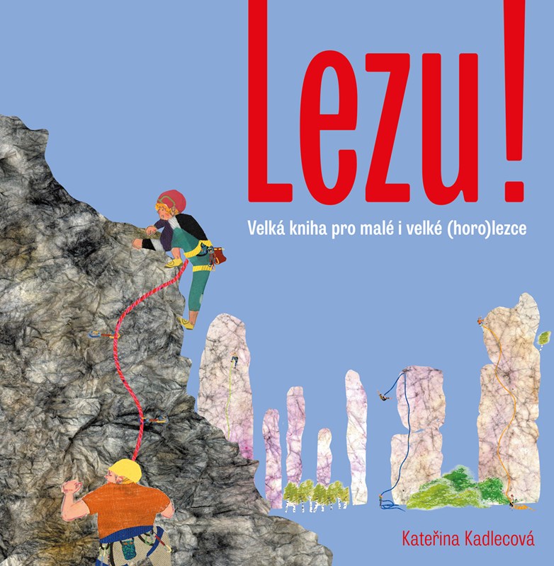 Kniha Lezu! Kateřina Kadlecová