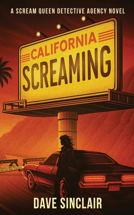 Buch California Screaming Dave Sinclair