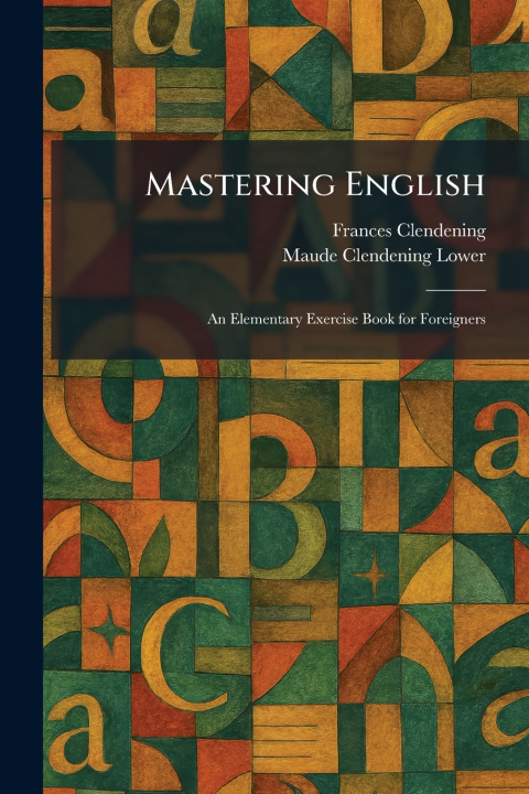 Knjiga Mastering English Frances Clendening