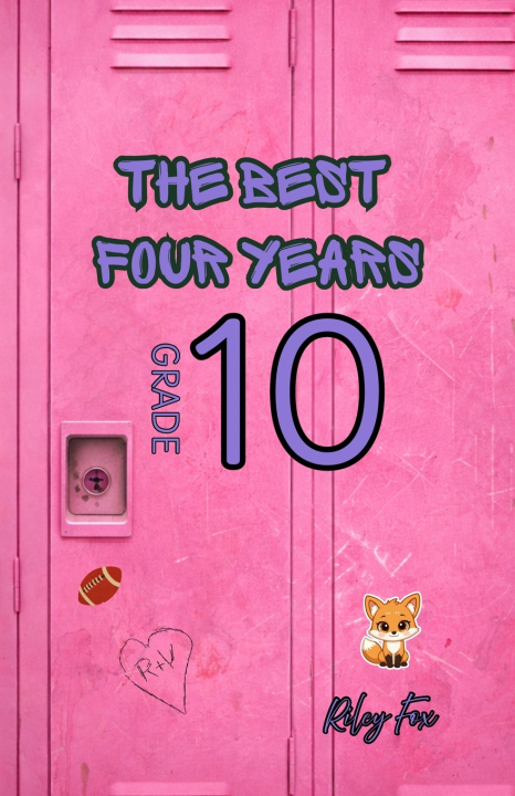 Knjiga The Best Four Years Riley Fox