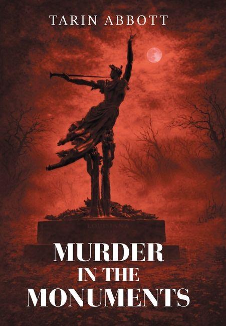 Knjiga Murder in the Monuments Tarin Abbott