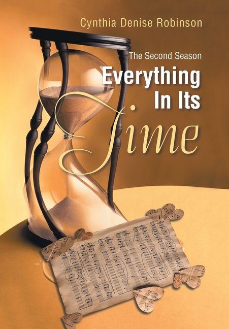 Kniha Everything In Its Time Cynthia Denise Robinson