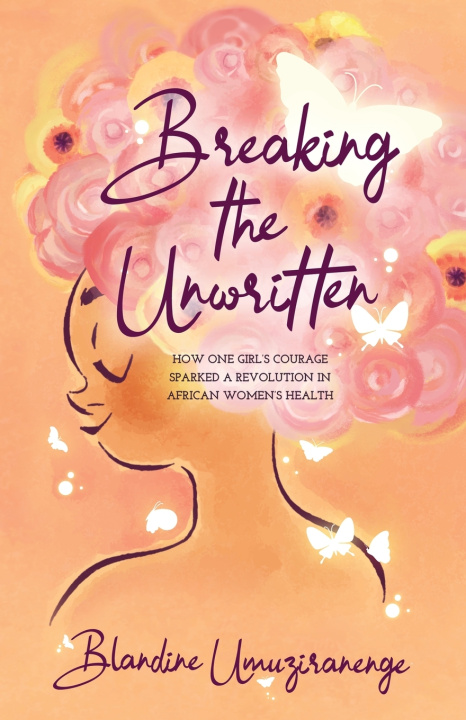 Boek Breaking The Unwritten Blandine Umuziranenge