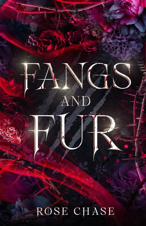 Kniha Fangs and Fur Rose Chase