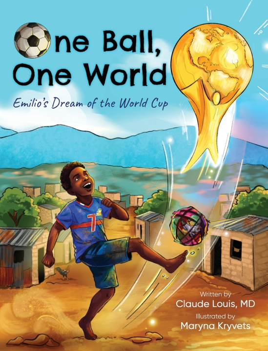 Knjiga One Ball, One World Claude Louis
