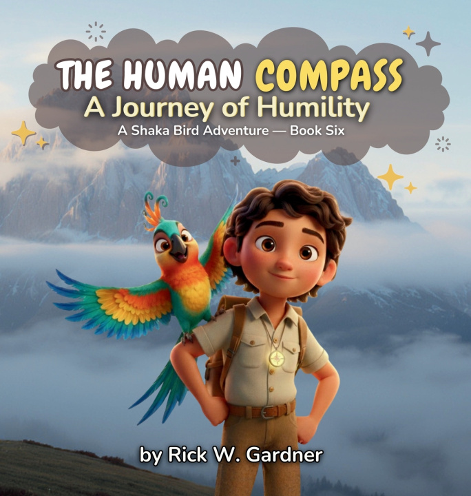 Kniha The Human Compass Rick W. Gardner