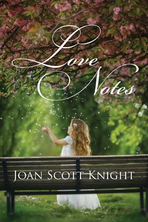 Knjiga Love Notes Joan Scott Knight