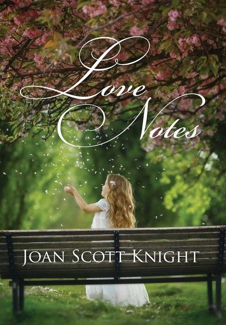 Kniha Love Notes Joan Scott Knight