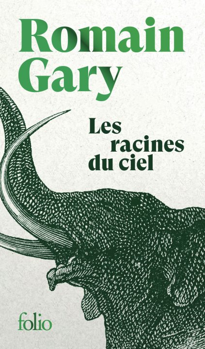 Kniha Les racines du ciel Gary