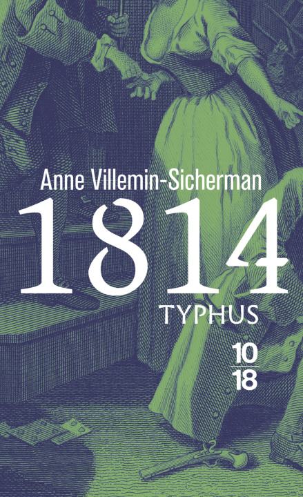 Kniha 1814, Typhus - poche Anne Villemin-Sicherman