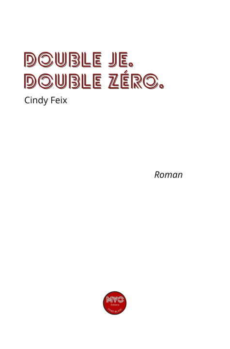 Kniha Double je. Double Zéro Feix