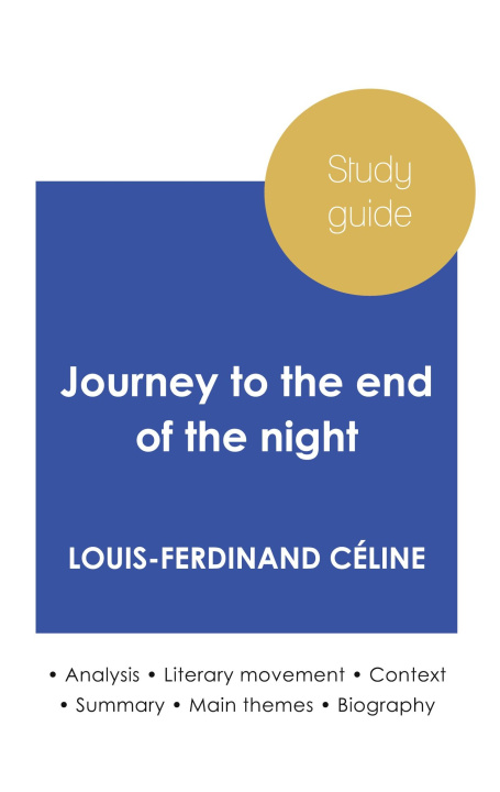 Boek STUDY GUIDE JOURNEY TO THE END OF THE NI CELINE LOUIS-FERDINAND