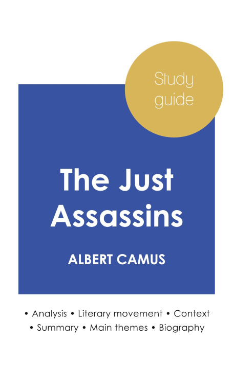 Livro STUDY GUIDE THE JUST ASSASSINS BY ALBERT CAMUS ALBERT