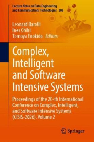 Kniha Complex, Intelligent and Software Intensive Systems Leonard Barolli